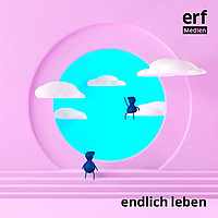 endlich leben &uuml;ber die Endlichkeit der Lebenszeit