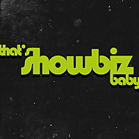 That's Showbiz, Baby