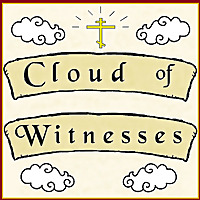 Cloud of Witnesses Radio