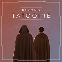 Beyond Tatooine Dein Star Wars Podcast