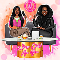 Whose Child Are You?