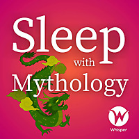 Sleep with Mythology