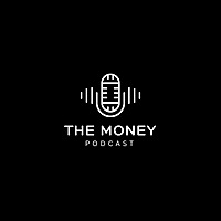 The Money Podcast