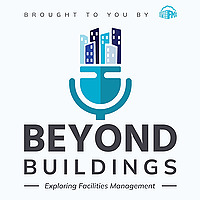 Beyond Buildings: Exploring Facilities Management