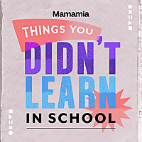 Things You Didn't Learn In School