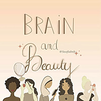 Brain and Beauty