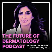 The Future of Dermatology