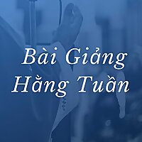 B&agrave;i Giảng Hằng Tuần