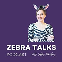 Zebra Talks: Living Your Best Bendy Life