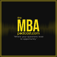 The MBA Podcast