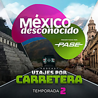 M&eacute;xico Desconocido