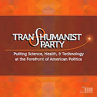 Transhumanist Party Enlightenment Salon
