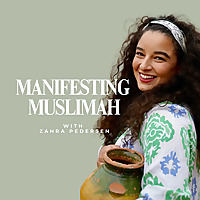 Manifesting Muslimah