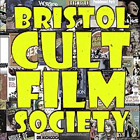 The Bristol Cult Film Society Cult Film Podcast Podcast!