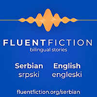 Fluent Fiction - Serbian