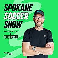 The Spokane Soccer Show