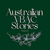 Australian VBAC Stories