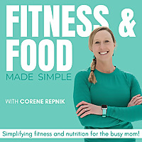 Fitness and Food Made Simple - Effective Exercise Solutions, Simple Nutrition Strategies, Sustainabl