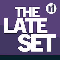 The Late Set