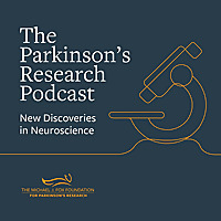 The Parkinson's Research Podcast: New Discoveries in Neuroscience