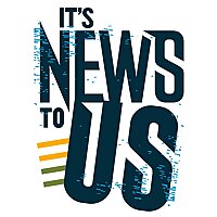 It's News to Us