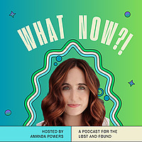 The Lost & Found Podcast with Amanda Powers