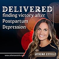 Delivered: finding victory after Postpartum Depression