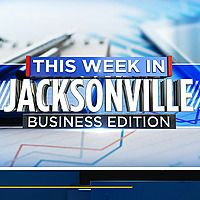 This Week in Jacksonville: Business Edition