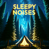 Sleepy Noises Relaxing Sounds for Sleep & Babies