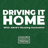 Driving It Home with Unlock MLS' Housing Economist