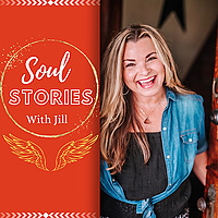 Soul Stories With Jill