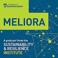 Meliora: a podcast from the Sustainability & Resilience Institute