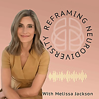 Reframing Neurodiversity - ADHD Support For Women