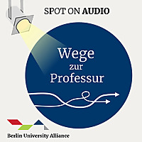 Spot ON - Wege zur Professur