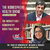 Homeopathy Health with Atiq & Naila
