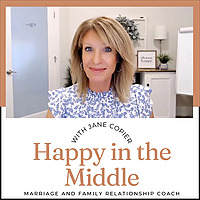 Happy in The Middle, The Christian Marriage & Midlife Podcast with Jane Copier