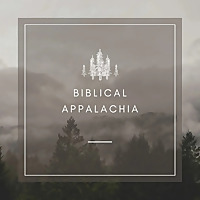 Biblical Appalachia