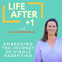 Life After Plus One