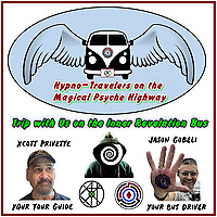 Hypno-Travelers on the Magical Psyche Highway