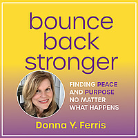 Bounce Back Stronger with Donna Ferris