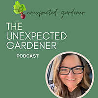 The Unexpected Gardener