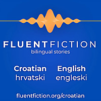 FluentFiction - Croatian