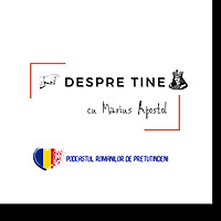 DESPRE TINE - cu Marius Apostol