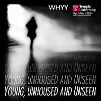 Young, Unhoused and Unseen