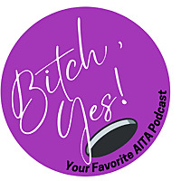 Bitch, Yes!: Your Favorite AITA Podcast