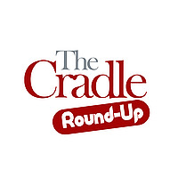 The Cradle News Round-Up