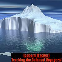 Iceberg Tracker! Tracking The Colossal Voyagers!