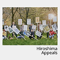 Hiroshima Appeals