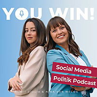 YOU WIN! Social Media Politik Podcast