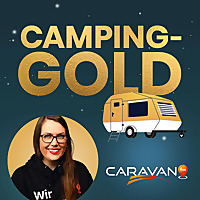 Camping-Gold | Der CARAVAN.fm Podcast
